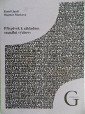 kniha Příspěvek k základům sexuální výchovy, Gaudeamus 2007