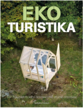 kniha Ekoturistika Top 50 udržitelných destinací pro zelené cestování, Pangea 2021