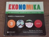 kniha Ekonomika 3. pro ekonomicky zaměřené obory středních škol, Eduko 2020