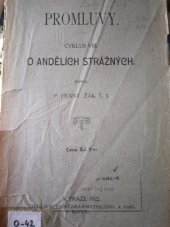 kniha Promluvy. Cyklus VIII, - O andělích strážných, Kotrba 1922