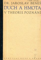 kniha Duch a hmota v theorii poznání, Bohuslav Rupp 1946