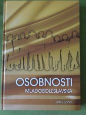 kniha Osobnosti Mladoboleslavska, Muzeum Mladoboleslavska 2009