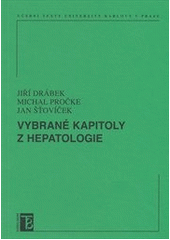 kniha Vybrané kapitoly z hepatologie, Karolinum  2012