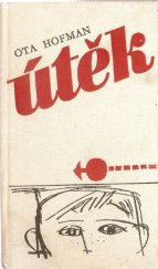 kniha Útěk četba pro žáky zákl. škol, Albatros 1987