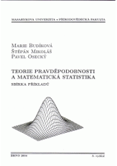 kniha Teorie pravděpodobnosti a matematická statistika sbírka příkladů, Masarykova univerzita 2004