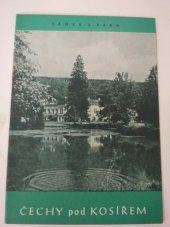 kniha Čechy pod Kosířem Zámek a park, Kraj. středisko památkové péče a ochrany přírody 1964