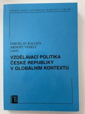 kniha Vzdělávací politika České republiky v globálním kontextu, Karolinum  2006