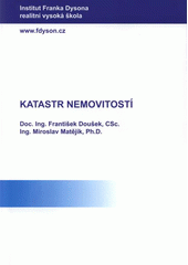 kniha Katastr nemovitostí studijní opory pro studijní programy s kombinovanou formou studia, Institut Franka Dysona - realitní vysoká škola 2008