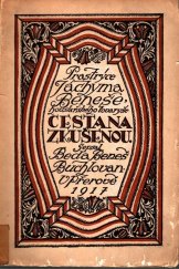 kniha Prastrýce Jáchyma Beneše, houslařského tovaryše cesta na zkušenou, Tisk. a vydavat. společ. 1917