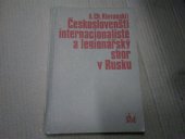 kniha Českoslovenští internacionalisté a legionářský sbor v Rusku, Horizont 1973