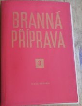 kniha Branná příprava 3. ročník, Naše vojsko 1968