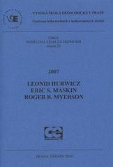 kniha 2007 - Leonid Hurwicz, Eric S. Maskin, Roger B. Myerson, Oeconomica 2010