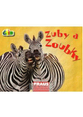 kniha Zuby a zoubky, Fraus 2008