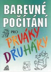 kniha Barevné počítání pro prváky a druháky, Prometheus 2009