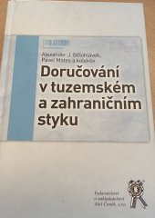 kniha Doručování v tuzemském a zahraničním styku, Aleš Čeněk 2017