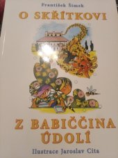 kniha O skřítkovi z Babiččina údolí, F. Šimek 2006