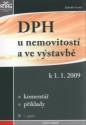 kniha DPH u nemovitostí a ve výstavbě k 1.1.2009 : komentář, příklady, Anag 2009