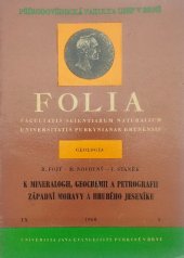 kniha K mineralogii, geochemii a petrografii západní Moravy a Hrubého Jeseníku, Univerzita Jana Evangelisty Purkyně, Přírodovědecká fakulta 1968