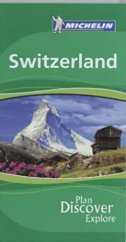 kniha Switzerland Plan, Discover, Explore, Michelin Maps and Guides 2007