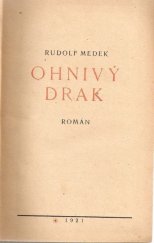 kniha Ohnivý drak román, Vojtěch Šeba 1921