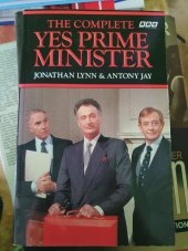 kniha The complete Yes prime minister , BBC Books 1988