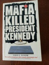 kniha The Mafia Killed President Kennedy, W.H.Allen 1988