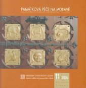 kniha Památková péče na Moravě 11/2006 Monumentorum moraviae tutela, Národní památkový ústav 2006