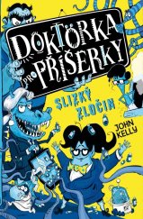 kniha Doktorka pro příšerky  3. - Slizký zločin, Drobek 2022