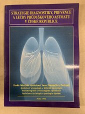 kniha Strategie diagnostiky, prevence a léčby průduškového astmatu v České republice, Jalna 1996