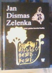 kniha Jan Dismas Zelenka český genius barokní hudby, Václav Tichý 2015