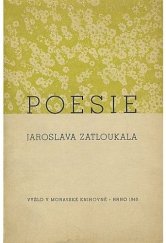 kniha Poesie Jaroslava Zatloukala, Moravská knihovna 1940