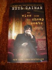 kniha The View from the Cheap Seats: Selected Nonfiction,  ‎ William Morrow Paperbacks 2017