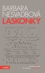 kniha Laskonky, Motto 2016
