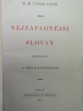 kniha Nejzápadnější Slovan historie o třech kapitolách, Fr. Borový 1921