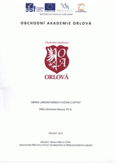 kniha Sbírka laboratorních cvičení z optiky, Obchodní akademie Orlová 2012