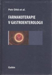 kniha Farmakoterapie v gastroenterologii, Galén 2011
