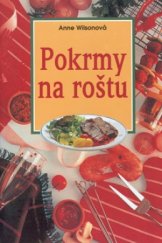 kniha Pokrmy na roštu, Slovart 