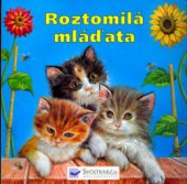 kniha Roztomilá mláďata, Svojtka & Co. 2005