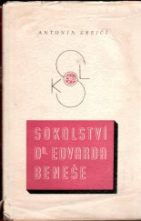kniha Sokolství Dr. Edvarda Beneše, Československá obec sokolská 1948