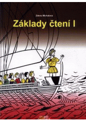 kniha Základy čtení I (projekt Odysseus) : čítanka pro práci s dětmi se specifickými poruchami učení, Tobiáš 2001