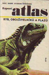 kniha Kapesní atlas ryb, obojživelníků a plazů, SPN 1974
