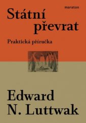 kniha Státní převrat Praktická příručka, Maraton 2021