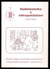 kniha Radiotechnika s mikropočítačem, Karel Frejlach 1994