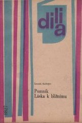 kniha Pomník Láska k bližnímu, Dilia 1965