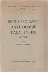 kniha Řecké epigramy Anthologie Palatinské (Výbor), Č. ak. věd a um. 1938