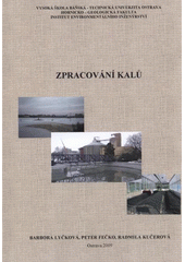 kniha Zpracování kalů, Vysoká škola báňská - Technická univerzita Ostrava 2009