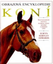kniha Obrazová encyklopedie koní, Ottovo nakladatelství 1998