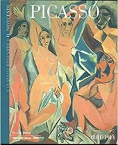 kniha Picasso 1881-1914 I Classici dell'Arte - Il Novecento, RCS Quotidiani 2004