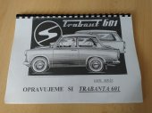 kniha Trabant 601 Opravujeme si Trabanta 601, Trabant klub 1975