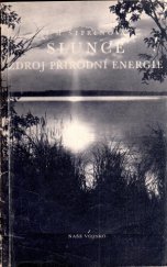 kniha Slunce zdroj přírodní energie, Naše vojsko 1955